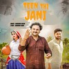 Teen Thi Jani - Harendra Nagar