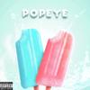 Popeye (Explicit) - Mc Igu&The Boy