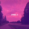 over u - Aleebi&Myno