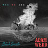 Who We Are - Adam Wedd&Blacksmith&Christopher Smith