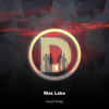 Good Times (Original Mix) - Max Lake