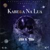Kabeça na Lua (Explicit) - SIBI&Rito
