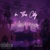 In The City - Koraah