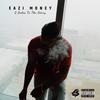 Snakes(feat. 2Reel) (Explicit) - Eazi Money&2Reel