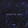 Back To You (Radio Edit) - Zeck