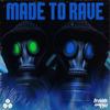 Made To Rave - Alexandar Smash