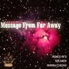 Message From Far Away (Salmen Remix) - Lakadjina