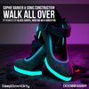 Walk All Over (Wrekit88 Remix) - Sophie Barker&Sonic Construction&Wrekit88