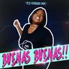 Buenas Buenas (Explicit) - Dj Chino Mx