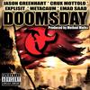 Doomsday (feat. Emad Saad, Jason Greenhart, Crux Mottolo & Explisit) (Explicit) - Jason Greenhart&Emad Saad&Crux Mottolo&Explisit