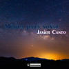 Hacia Las Estrellas - Javier Canto&Manuel Canto Alvillar