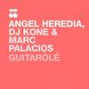Guitarolé - Marc Palacios&Angel Heredia&Dj Kone