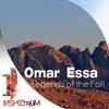 Legends Of The Fall (Original Mix) - Omar Essa