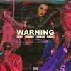 Warning(feat. Rvsell, Jovaan & Remers) (Explicit) - cory&Rvsell&Jovaan&Remers