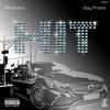 Hit (feat. Say Prano) (Explicit) - Mo Gucci&Say Prano