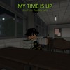 MY TIME IS UP - QUB3