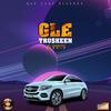 GLE (Explicit) - TrusKeen&Bad Chop Records
