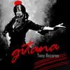 Gitana (Original Club Mix) - Tony Bezares