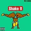 Shake It (Explicit) - C5 305