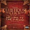 Gameplan(Feat. II Tone, Lord Infamous, Gangsta Boo & T-Rock) (Explicit) - Tha Club House Click&Gangsta Boo&T-Rock&Ii Tone&Lord Infamous