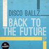 For Your Love (Explicit) - Disco Ballz