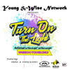 Turn on the Light(feat. Sirius & Andy Ranks) - YOUNG&WISE&Sirius&Andy Ranks