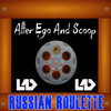 Russian Roulette - Alter Ego & Scoop