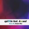 Blows Me (Original Mix) - Spirrin&Asswel