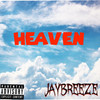 Heaven (Explicit) - JayBreeze
