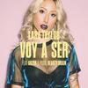 Voy a Ser - Lara Taylor&Arzvr&Beauty Brain