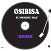 Sunshine Day (Afro Mix) - Osibisa