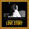 (Where Do I Begin?) Love Story (Richard Earnshaw Heart & Soul Mix) - Alex Poet&Michelle Weeks&Richard Earnshaw