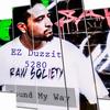 Found My Way (Explicit) - Ez Duzzit