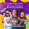 Tum Tum Tum Soltou Explodiu Mandela Kids (Explicit) - Mc K.K&Julia Sidronio&DJ Game Beat&