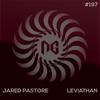 Leviathan (Original Mix) - Jared Pastore