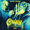Cripy (Explicit) - Dark Angel