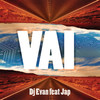 Vai - DJ Evan&Jap