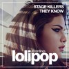 They Know (Original Mix) - Stage Killers