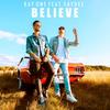 Believe - Kay one&Faydee