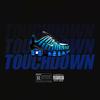 TouchDown Rkt(feat. Tirri La Roca) (Explicit) - BRIANMIX&tirri la roca