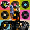 Laray (Explicit) - Inder&gill.rilla