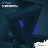 Clockwise (LightControl Remix) - Drival