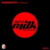 The Monster (Original Mix) - Hibernate