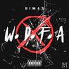 W.D.F.A (Explicit) - Dimas