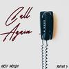 Call Again (feat. Player 3) (Explicit) - KRI$ WOOD$&Player 3