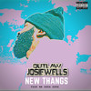 New Thangs (Explicit) - Outlaw Josie Wells