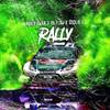 Rally (Explicit) - Dy Flow&Rober Gwan&Cecilio G