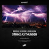 Strike As Thunder - Degos&Endymion&Re-Done