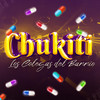 Chukiti - Los Colegas Del Barrio&Babilom Produce