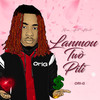 Lanmou Two Piti (Explicit) - Ori G